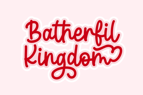 Batherfil Kingdom: A Playful Script Font for Bold Campaign Visuals