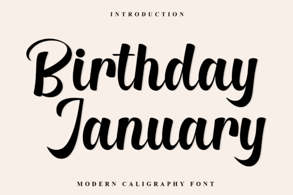 Birthday January: A Modern Script Font for Editorial Design