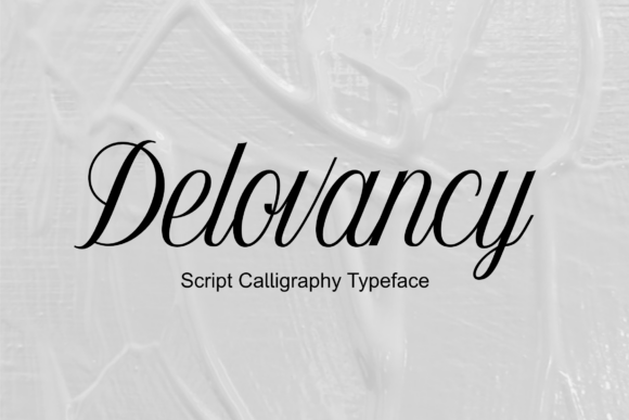 Delovancy: The Script Amp Font for Polished Brand Identity