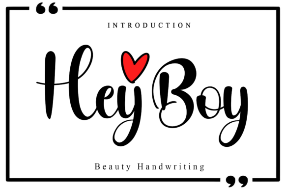Hey Boy: The Elegant Handwritten Typeface for Soft Brand Identities