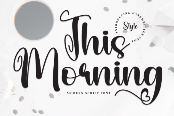 This Morning Typeface: Elevating Small Business Branding with Elegant Script